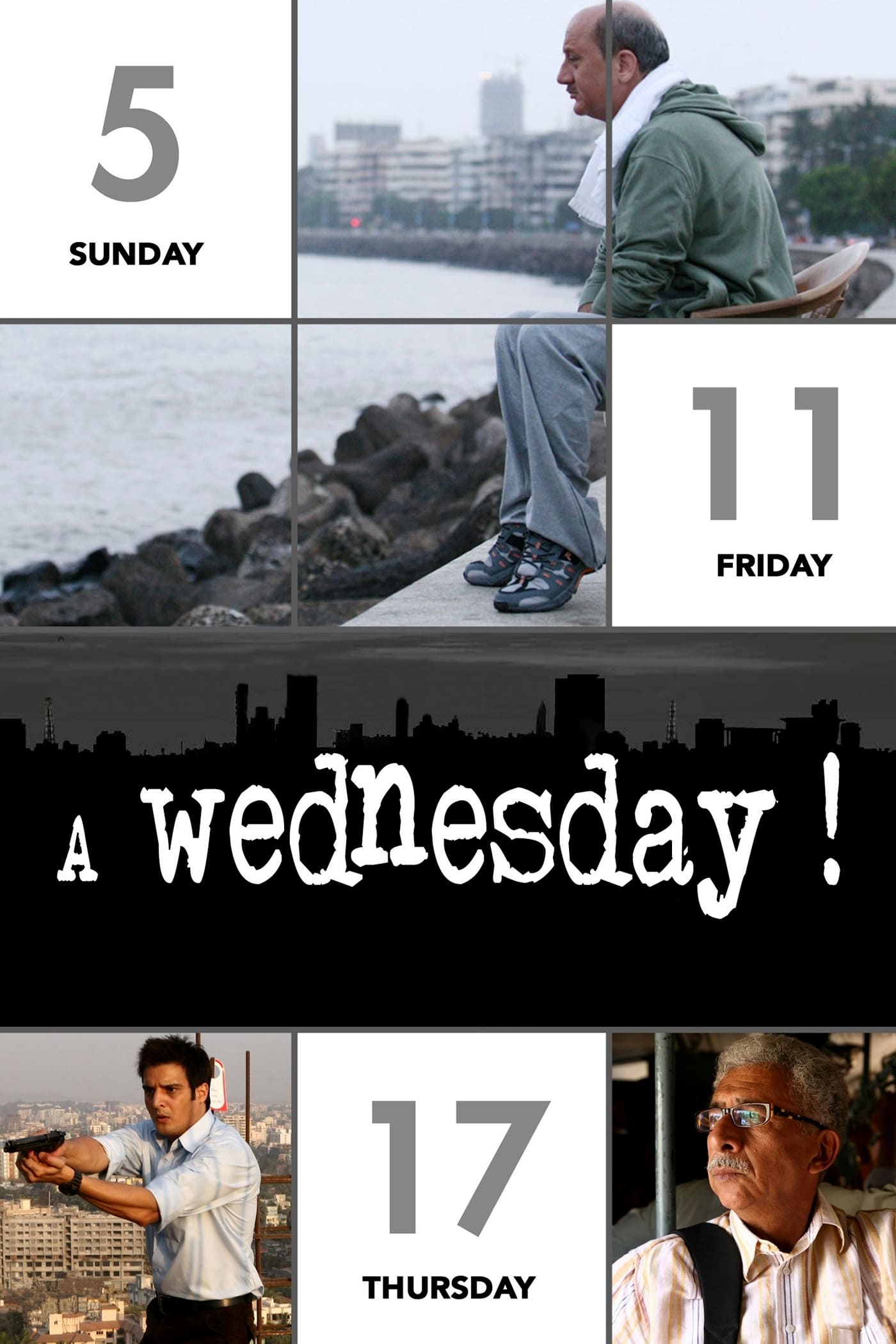 Poster for the movie "A Wednesday!"