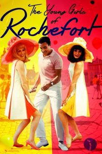 Poster for the movie "The Young Girls of Rochefort"