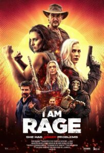 Poster for the movie "I am Rage"