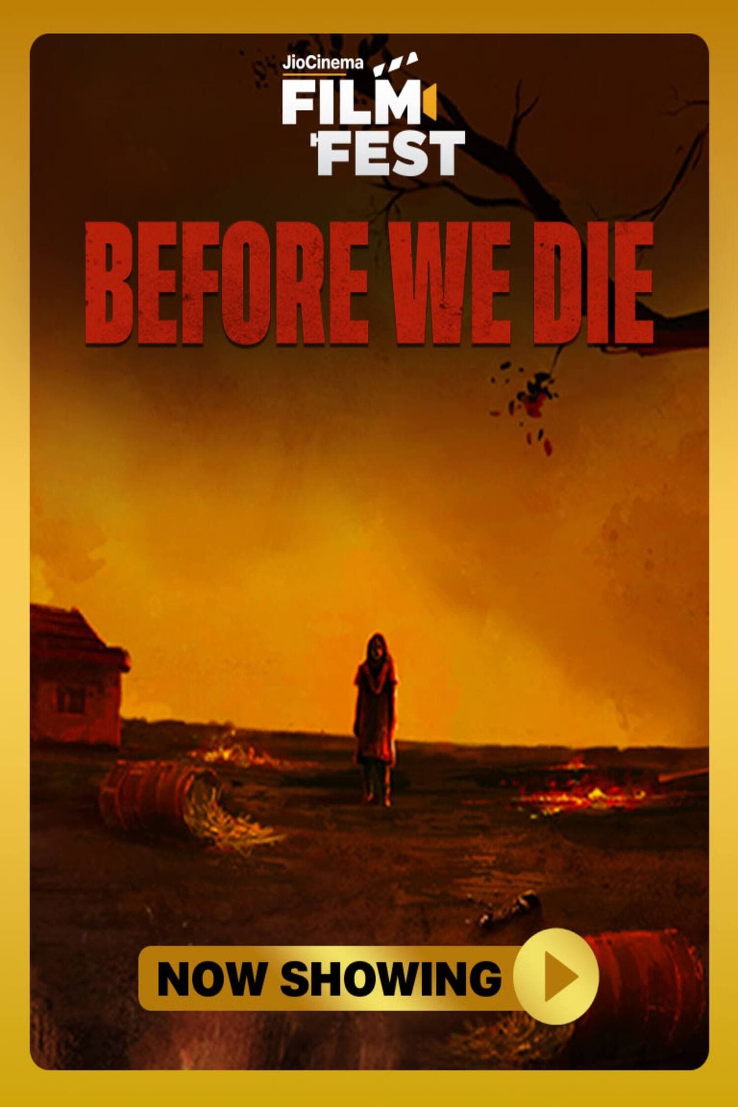 Poster for the movie "Before we die"